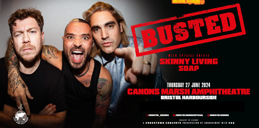 Bristol Sounds: Busted