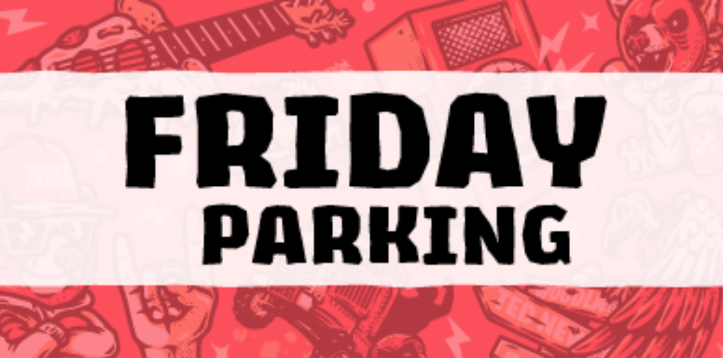 Friday Parking