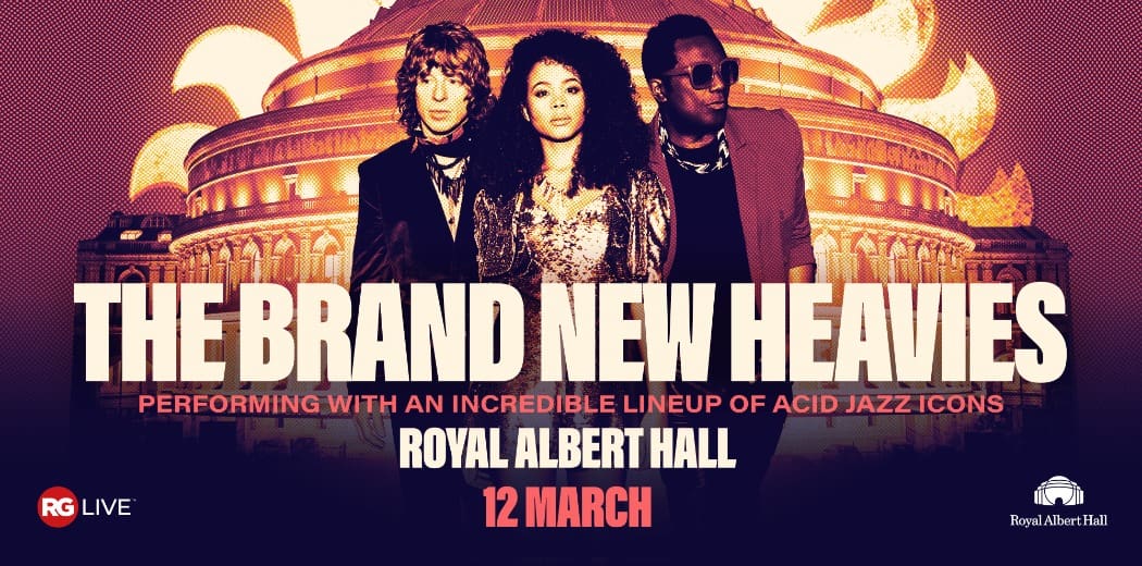 The Brand New Heavies tickets Royal Albert Hall Ticketek UK