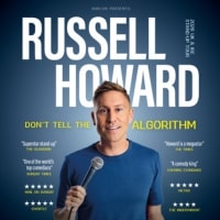 Russell Howard (Support & Double Act Members)