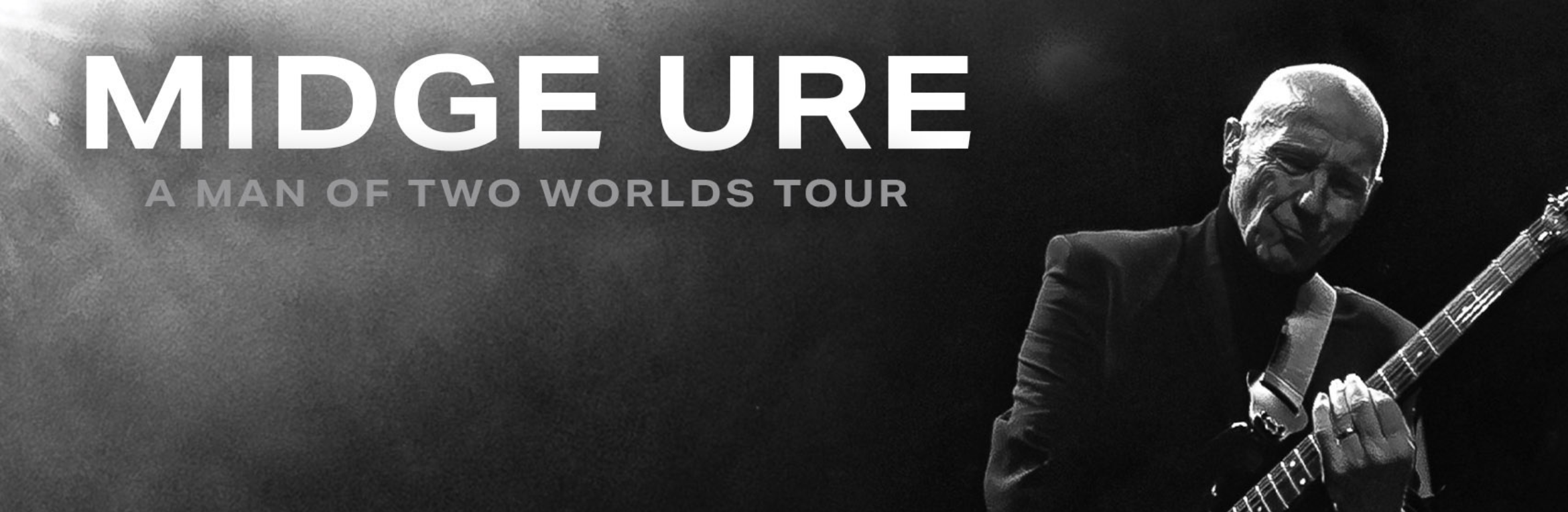 Midge Ure: A Man of Two Worlds