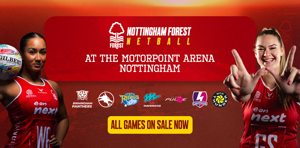 Nottingham Forest Netball - Match Tickets