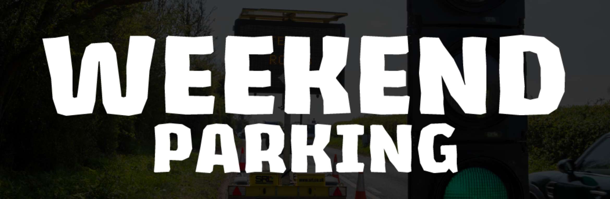 Weekend Parking - Teddy Rocks