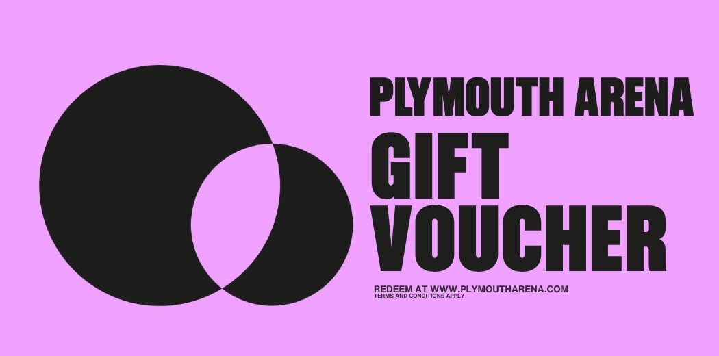 Plymouth Arena Gift Voucher