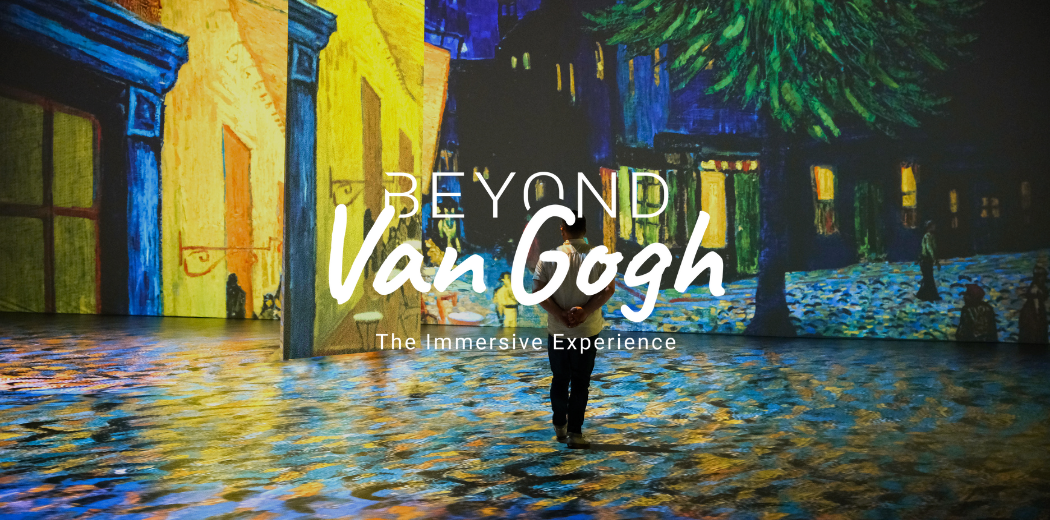 Beyond Van Gogh: The Immersive Experience