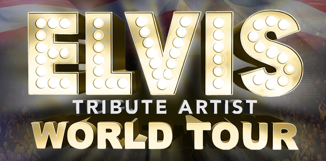 The Elvis World Tour