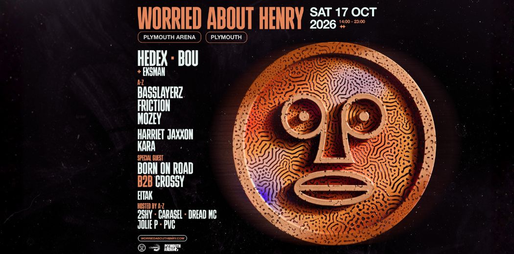 Worried About Henry: Hedex & Bou
